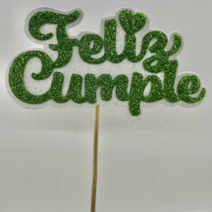 CARTEL FELIZ CUMPLE VERDE OSCURO sobre blanco